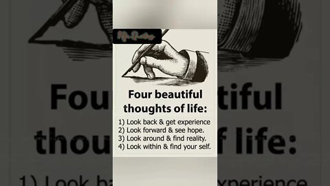 Four Beautiful thoughts of life 💖