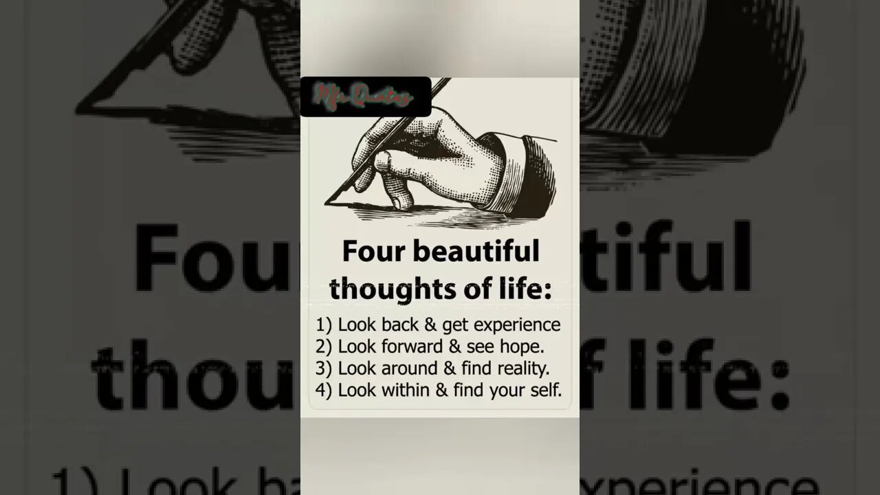 Four Beautiful thoughts of life 💖