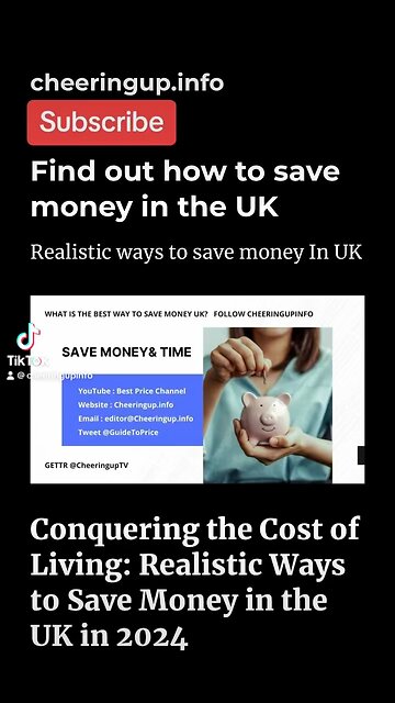 Conquering the Cost of Living: Realistic Ways to Save Money in the UK in 2024