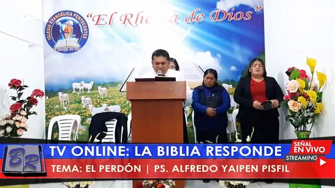 EL PERDÓN - PS. ALFREDO YAIPEN PISFIL
