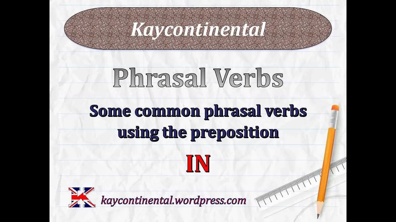 B2 Phrasal Verbs IN