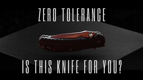 ZERO TOLERANCE :0566 HINDERER DESIGNED KNIFE