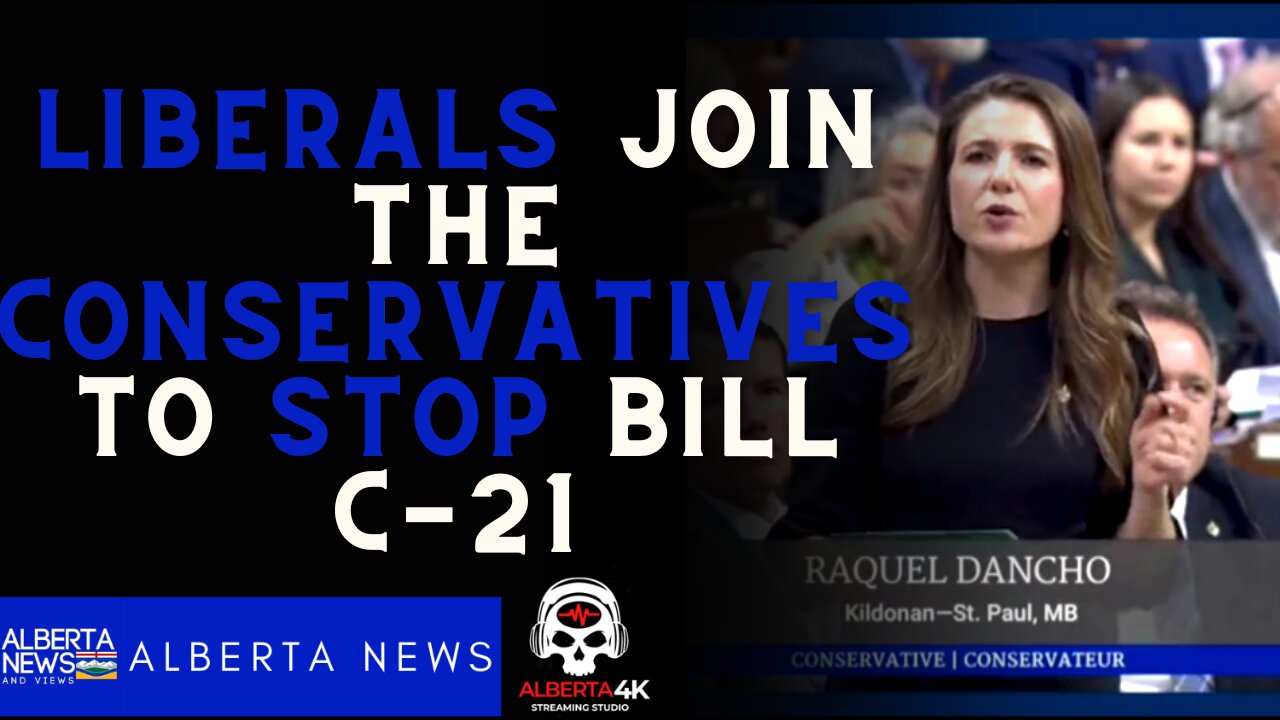 RAQUEL DANCHO gets it done. Liberals & NDP will JOIN conservatives to vote AGAINST bill c-21.