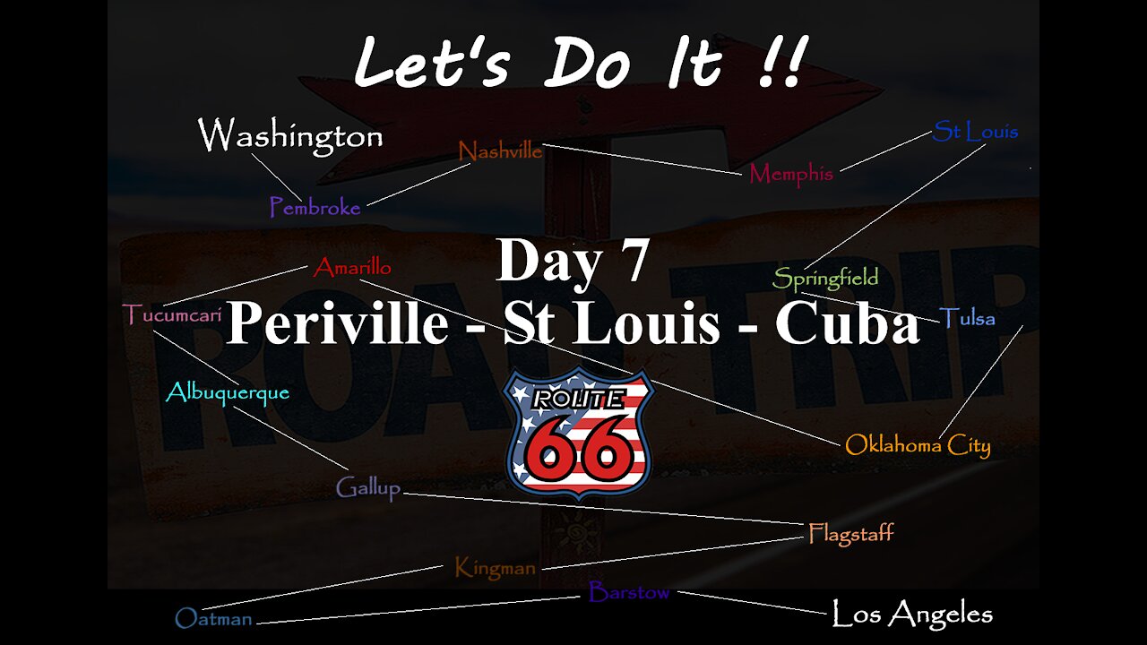 American Road Trip, route 66 - Day 7 Pereville to Cuba St Louis.