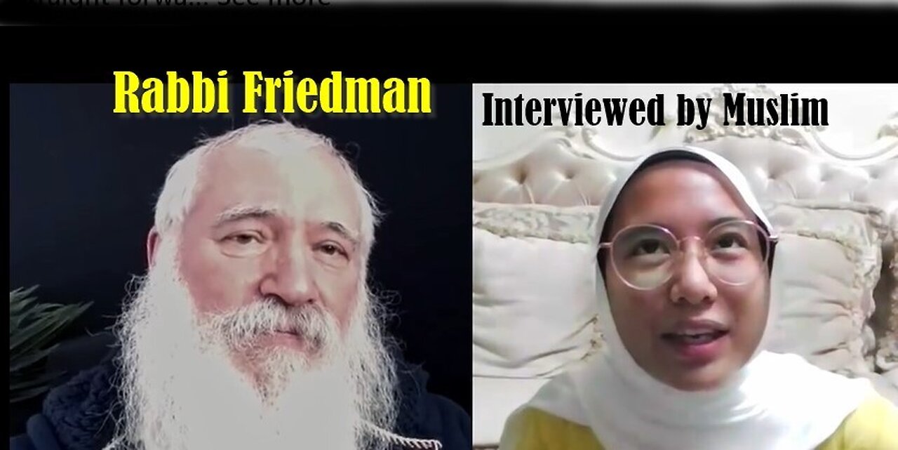 Rabbi Friedman interviewed by a Muslim, about religions. An eye opening !