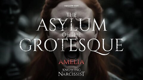 The Asylum of the Grotesque : Amelia