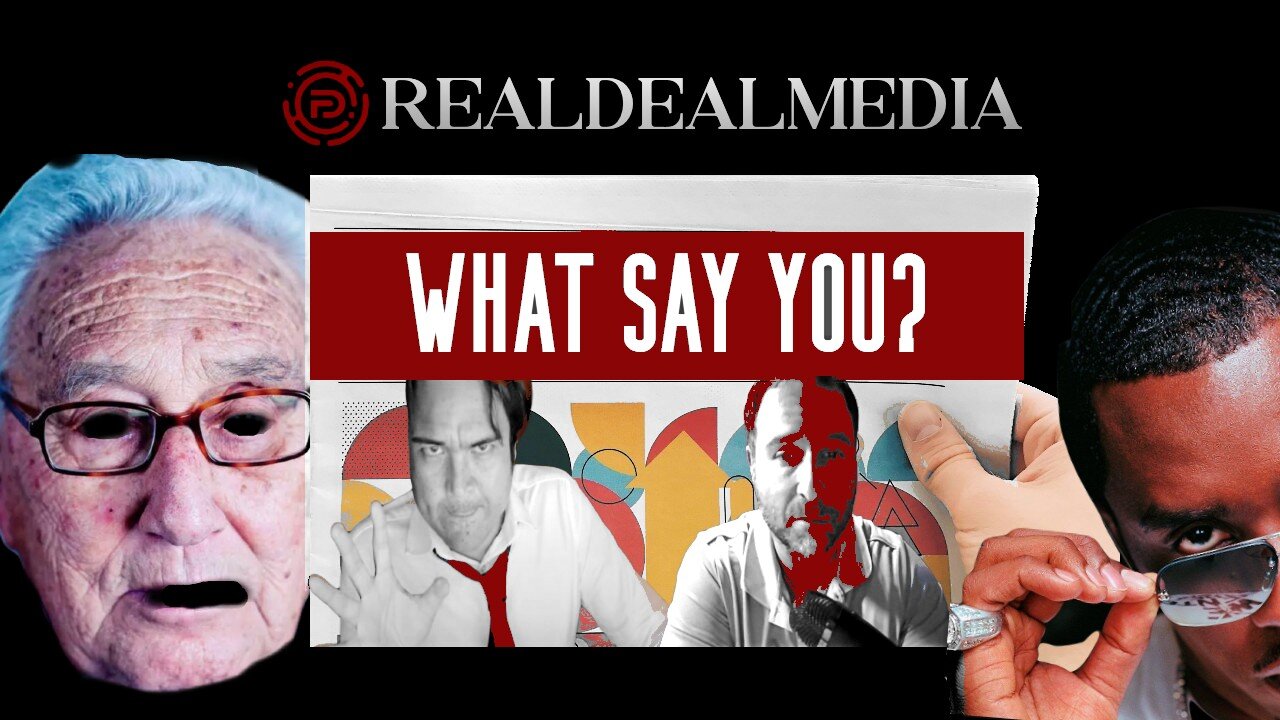 What Say You? with Dean Ryan & Aaron Kates