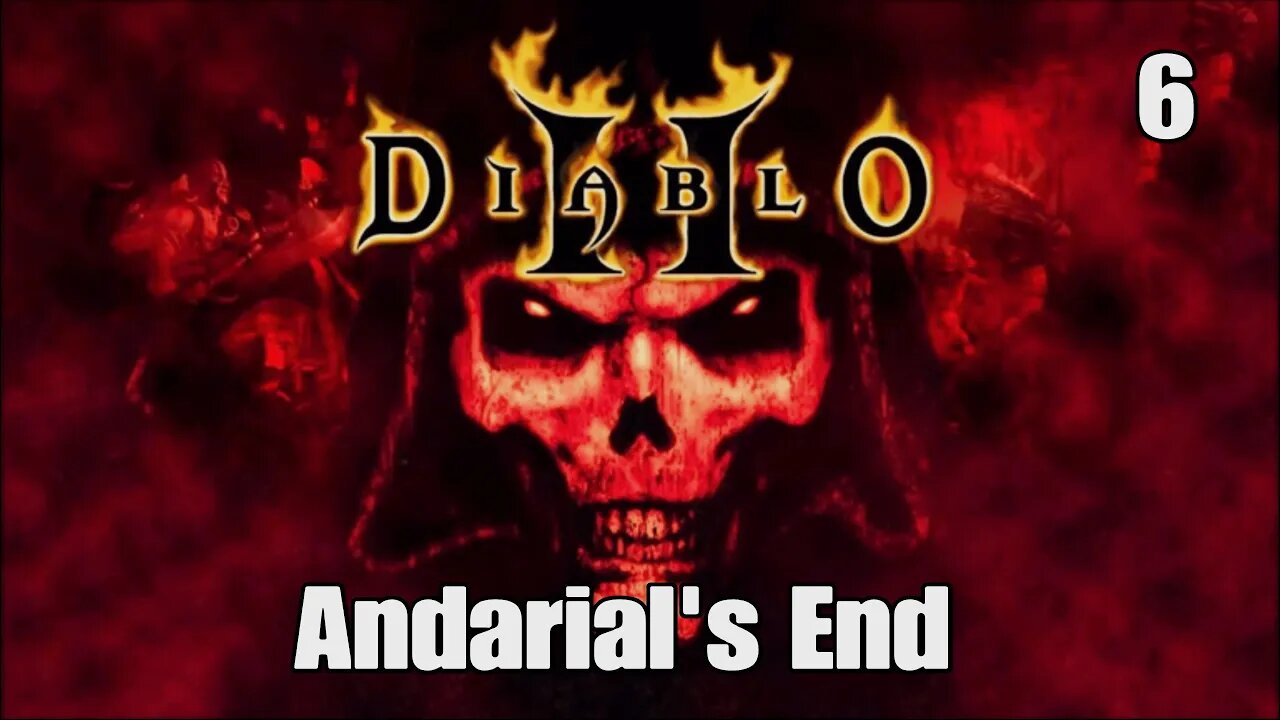 Diablo 2- Andarial's End