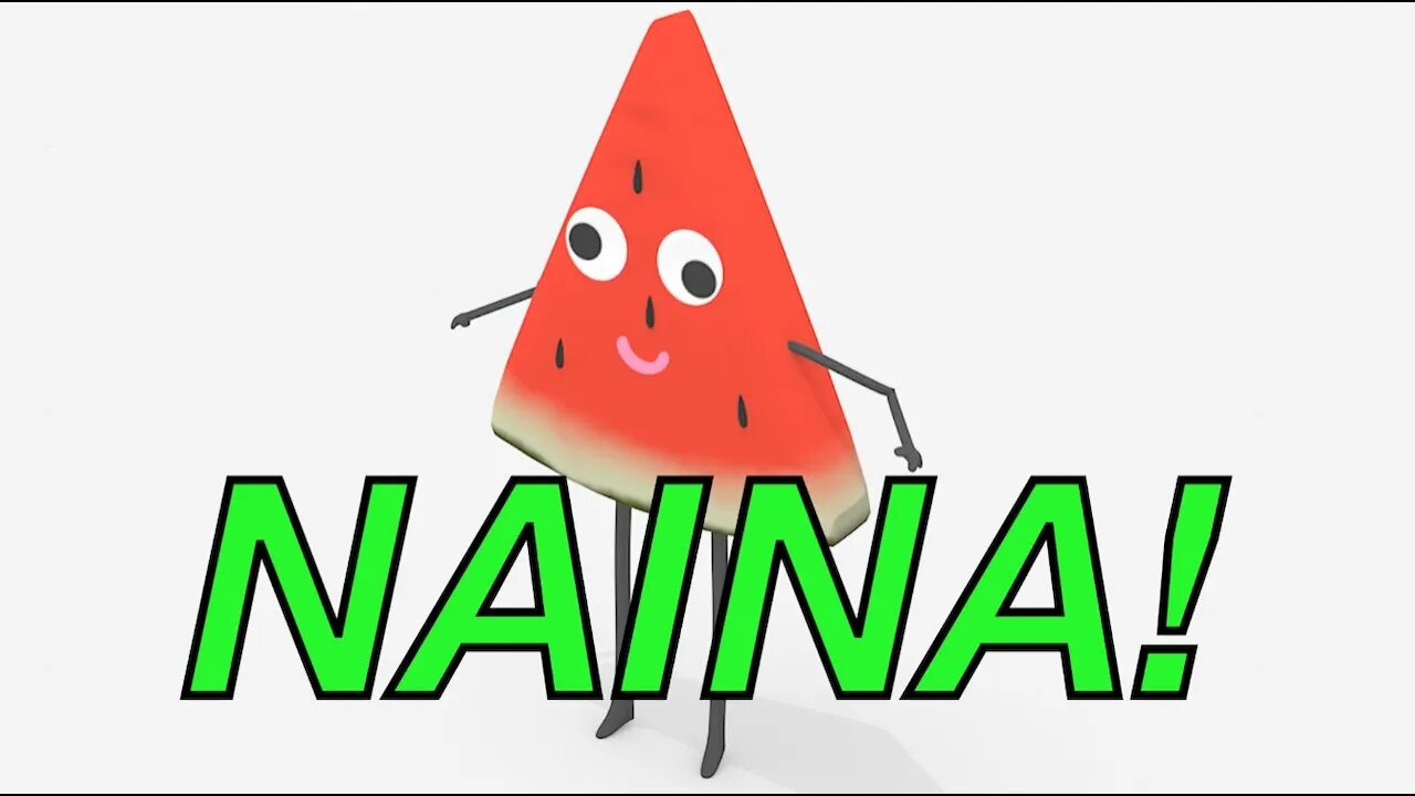 Happy Birthday NAINA! - WATERMELON Birthday Song