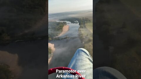 Flying over Arkansas River on a #Paramotor