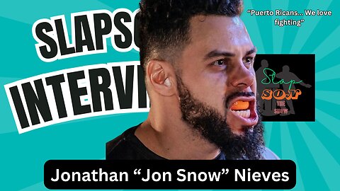 SlapSon Interviews: Jonathan “Jon Snow” Nieves