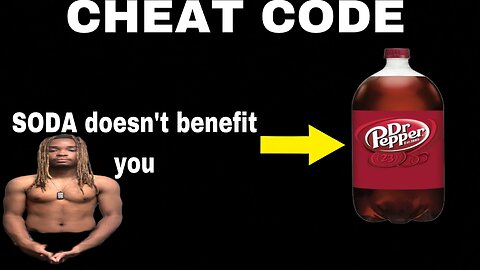 Why SODA is BAD for you (the CHEAT CODE)