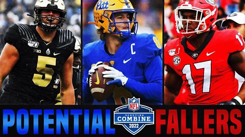 2022 NFL Draft Potential Fallers After The NFL Combine