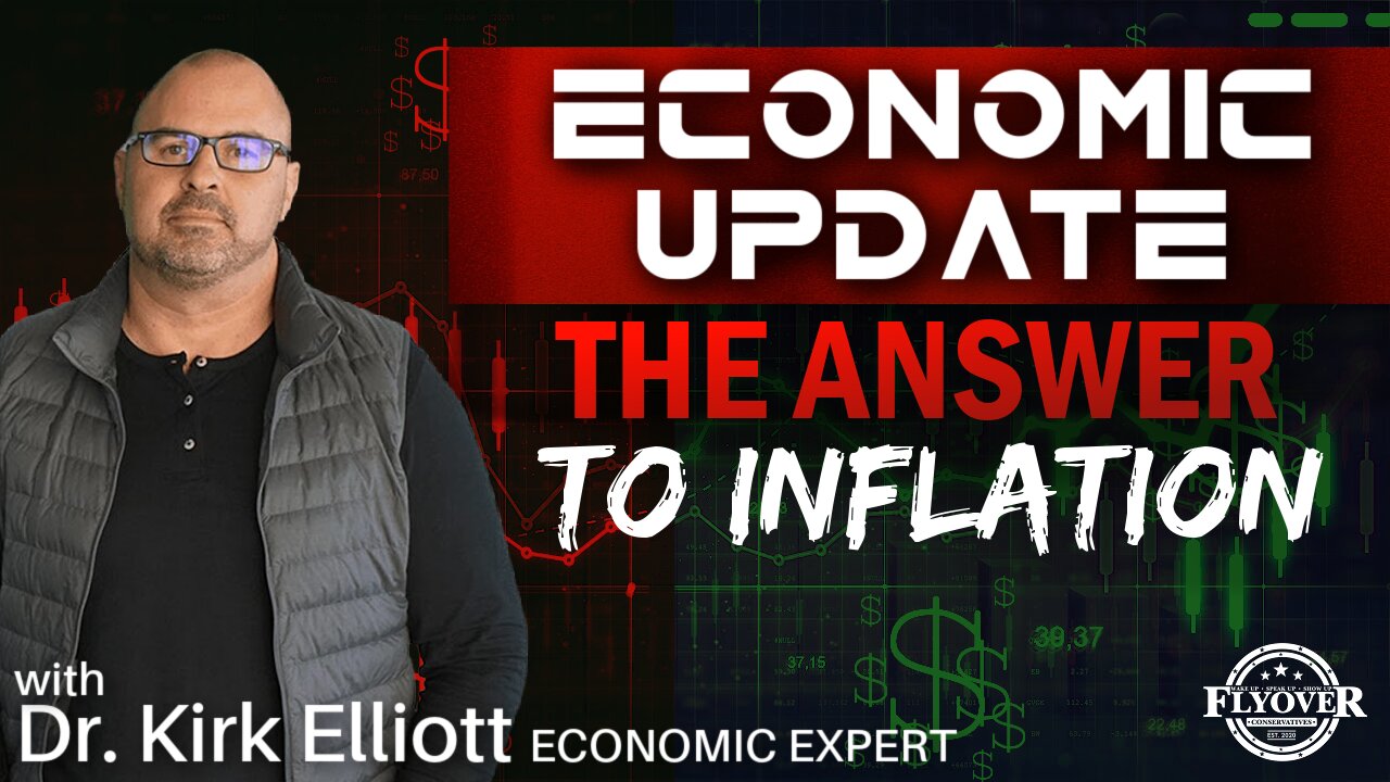 Economy | The Answer To Inflation | Economic Update