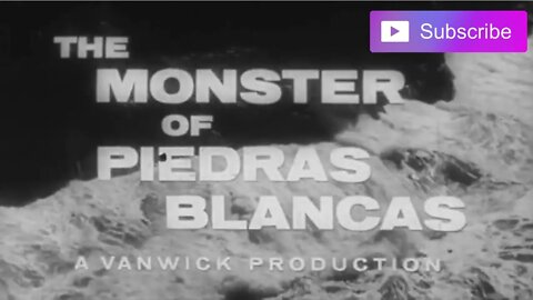 THE MONSTER OF PIEDRAS BLANCAS (1959) Trailer [#themonsterofpiedrasblancastrailer]