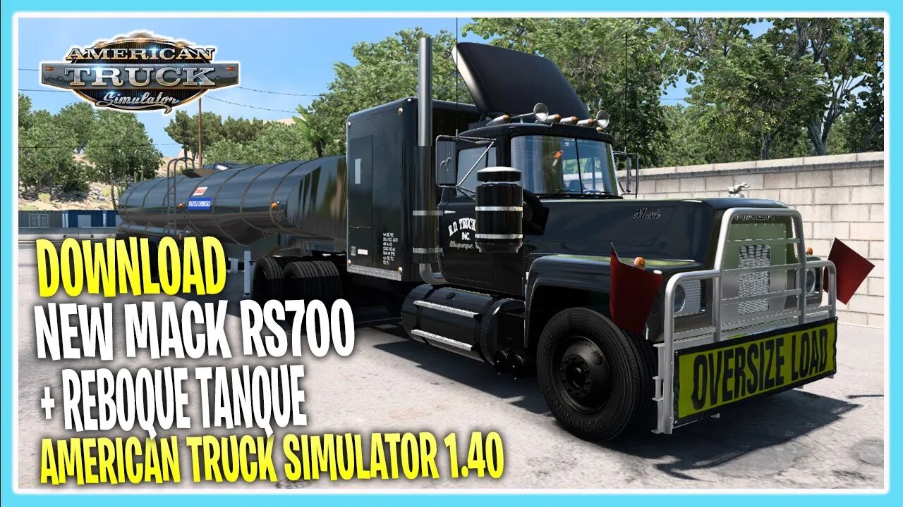 DOWNLOAD NEW MACK + REBOQUE TANQUE 1.40 AMERICAN TRUCK SIMULATOR