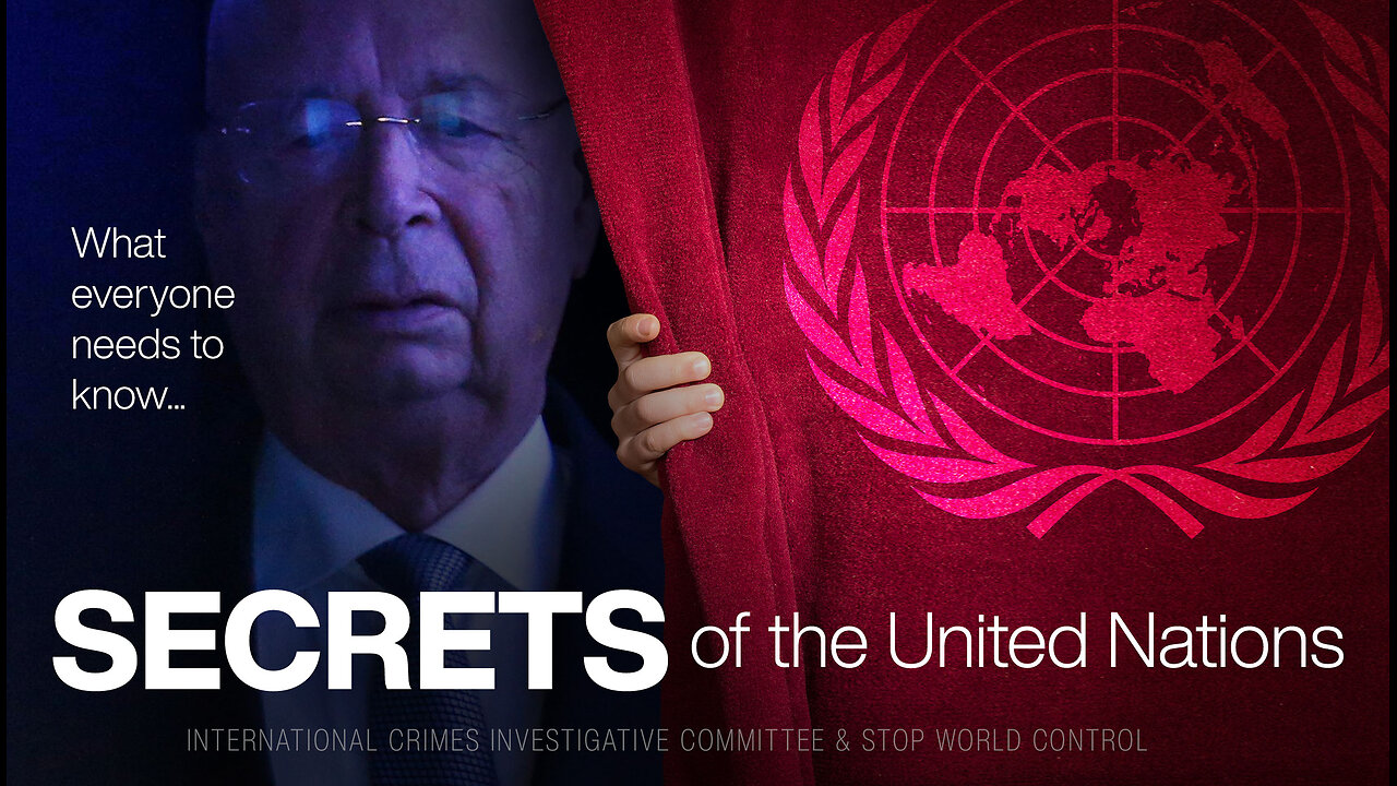 SECRETS of The United Nations - What Everyone Should Know!
