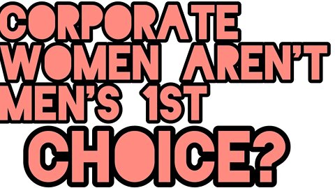 Corporate Women Arent Successful In The Dating World