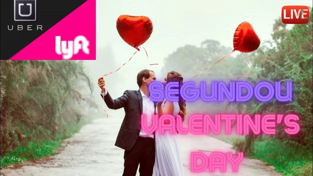 🔴Happy Valentine’s Day 🇺🇸 Uber ao vivo no dias do namorados 😍❤️😍❤️😍❤️