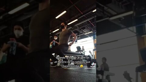 Cuando te Toca Ir al Gym en el Horario de las Señoras que Hacen Zumba 😓