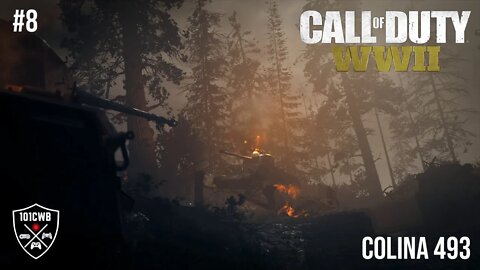 Call of Duty: WW2 - PS4 - 1080p 60fps - #8 COLINA 493 - Campanha/Walkthrough Completa PT BR