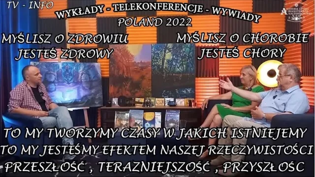 WIZJA PRZYSZŁOŚCI - ŚWIAT IDZIE W DOBRYM KIERUNKU, BĘDZIE ZMIANA. Kaczorowski, A. Ufnal © 2022 VTV