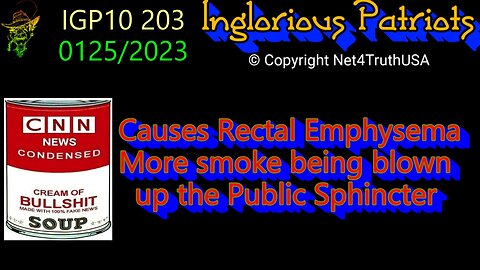 IGP10 203 - CNN More Smoke being blown up the Public Sphincter