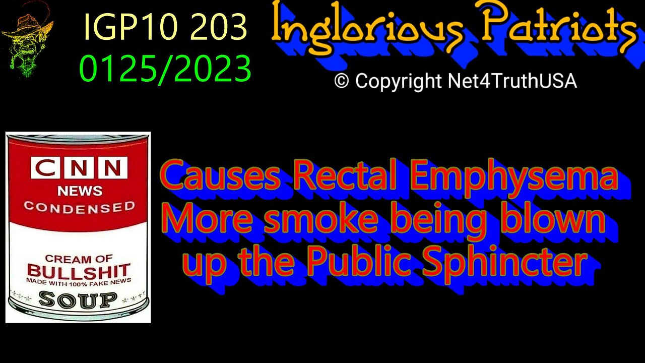 IGP10 203 - CNN More Smoke being blown up the Public Sphincter