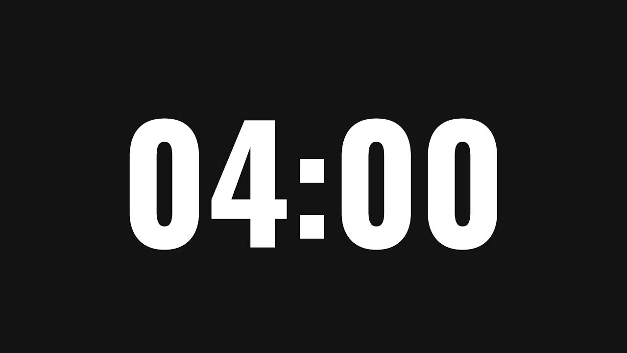 4 Minute Timer