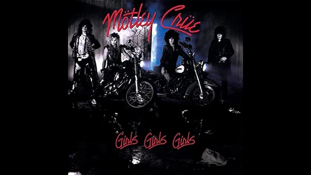 Motley Crue - Girls, Girls, Girls (Uncensored)