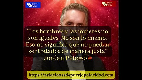 Jordan Peterson - Los hombres y mujeres no somos iguales