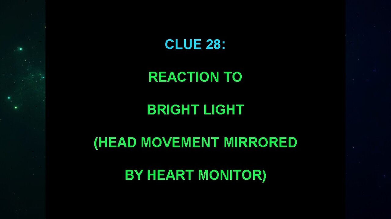 Clue 28 (Andrew Burlington's The "Alien Interview" Video Analysis)