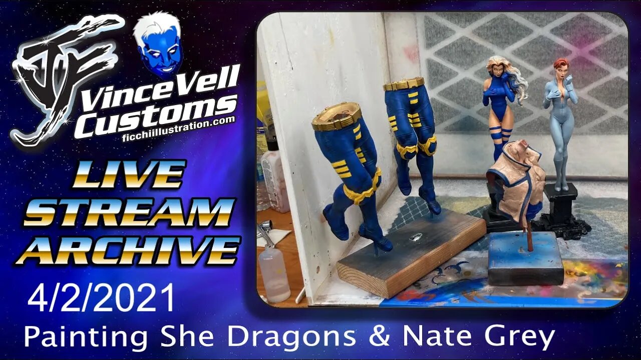 VinceVellCUSTOMS Live Stream - Painting Savage She Dragons & Nate grey