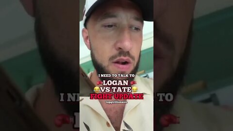 Logan Paul vs Tate fight update