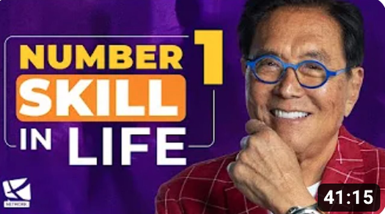 The Number ONE Skill in Life - Robert Kiyosaki, Blair Singer