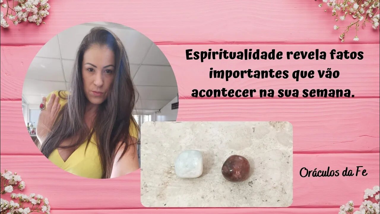 Espiritualidade revela fatos importantes que vão acontecer na sua semana.