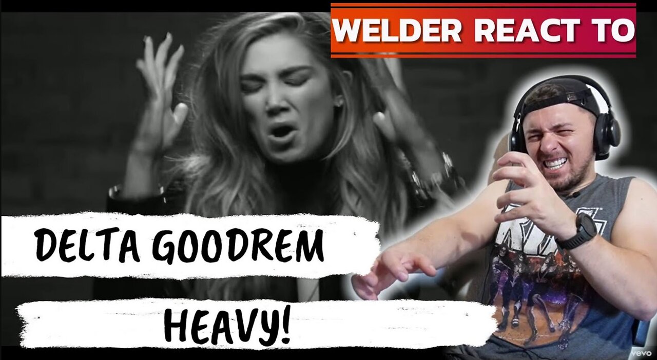 Welder Reacts to Delta Goodrem - Heavy Emotional Music Reaction