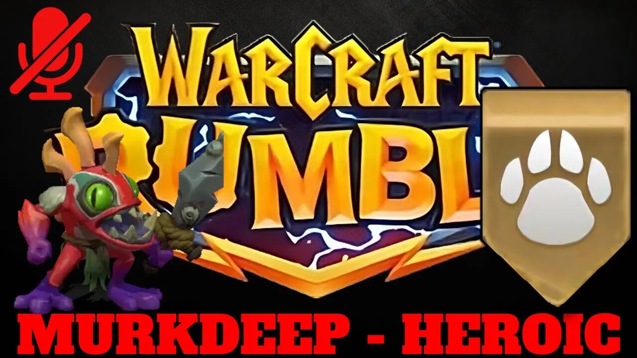 WarCraft Rumble - Murkdeep Heroic - Beast