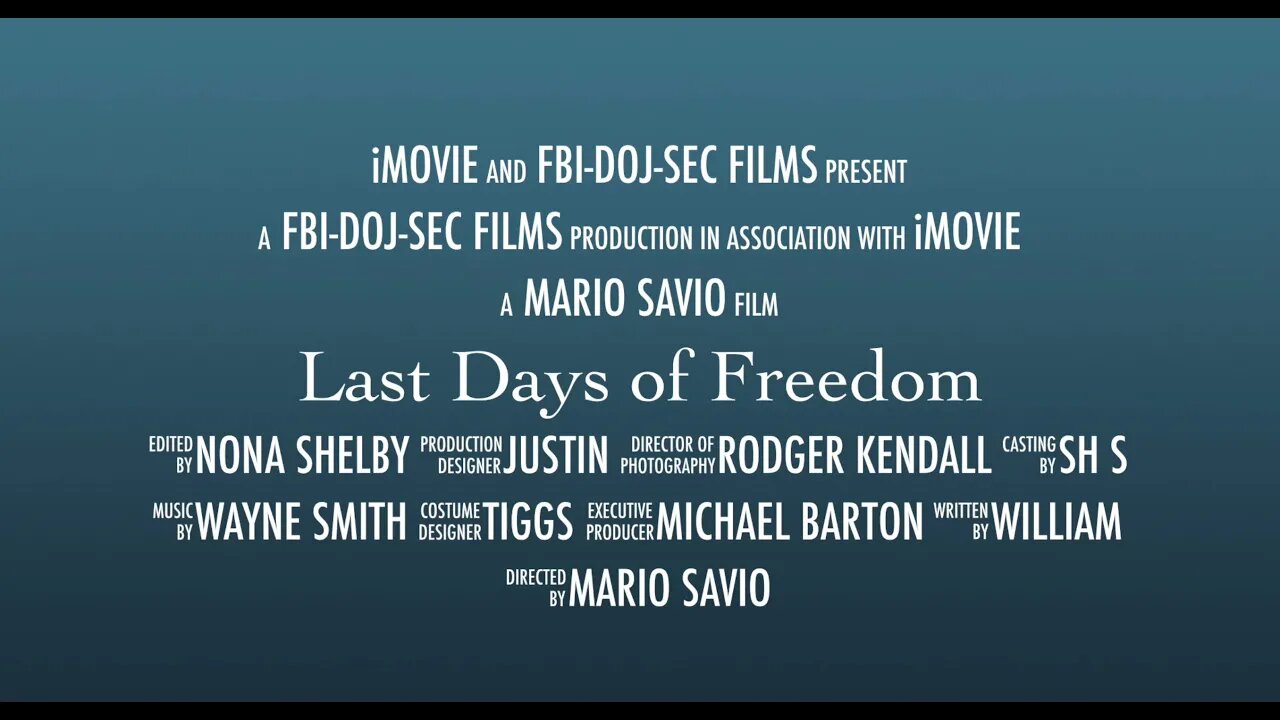 Last Days of Freedom (Coming Soon)