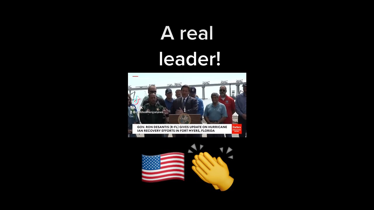 DeSantis is a real leader!