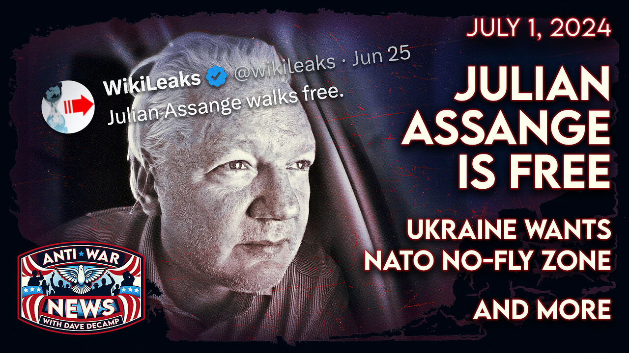 JULIAN ASSANGE IS FREE, Ukraine Wants NATO No-Fly Zone, and More