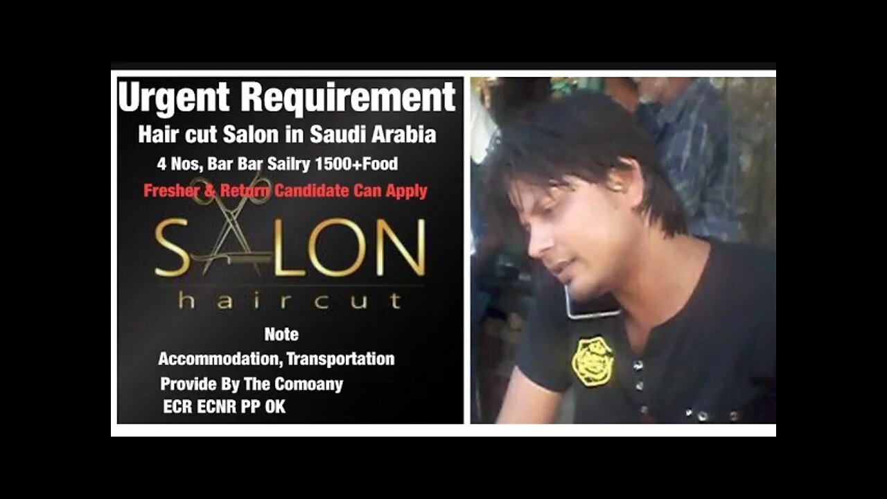 Job_Barbar Urgunt Requirement Hair cut salon in Saudi Arabia || Barbar JoB BY FC Enterprise