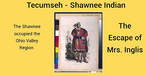 Mrs. Ingles - Captured by Shawnee Indians