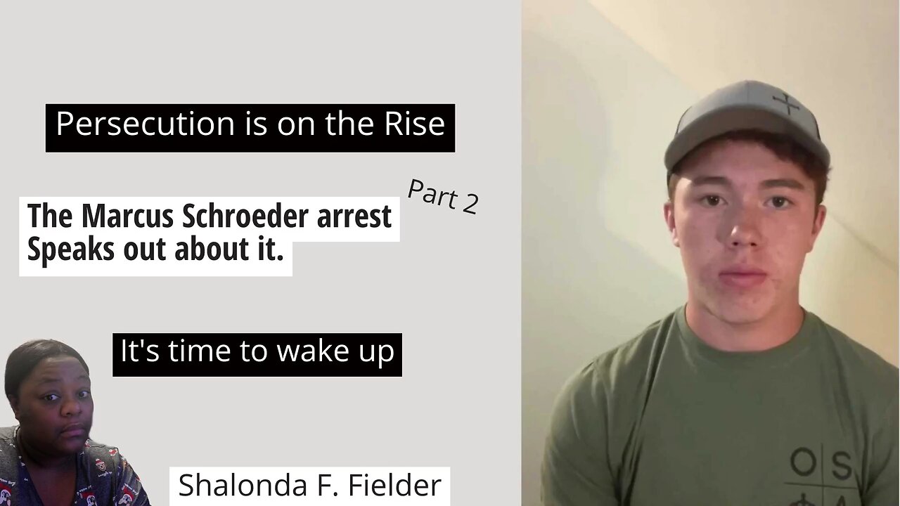 The Marcus Schroeder arrest Speaks out about it(Part 2)