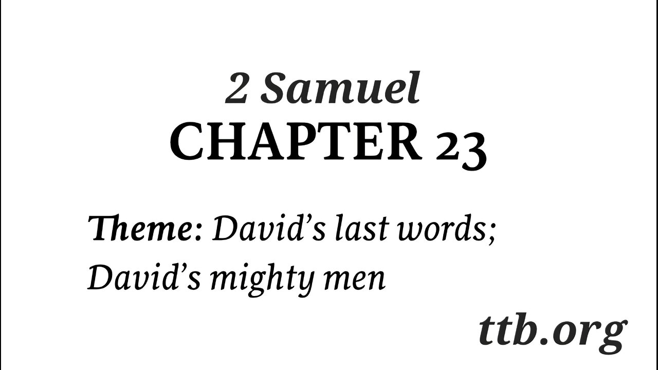 2 Samuel Chapter 23 (Bible Study)