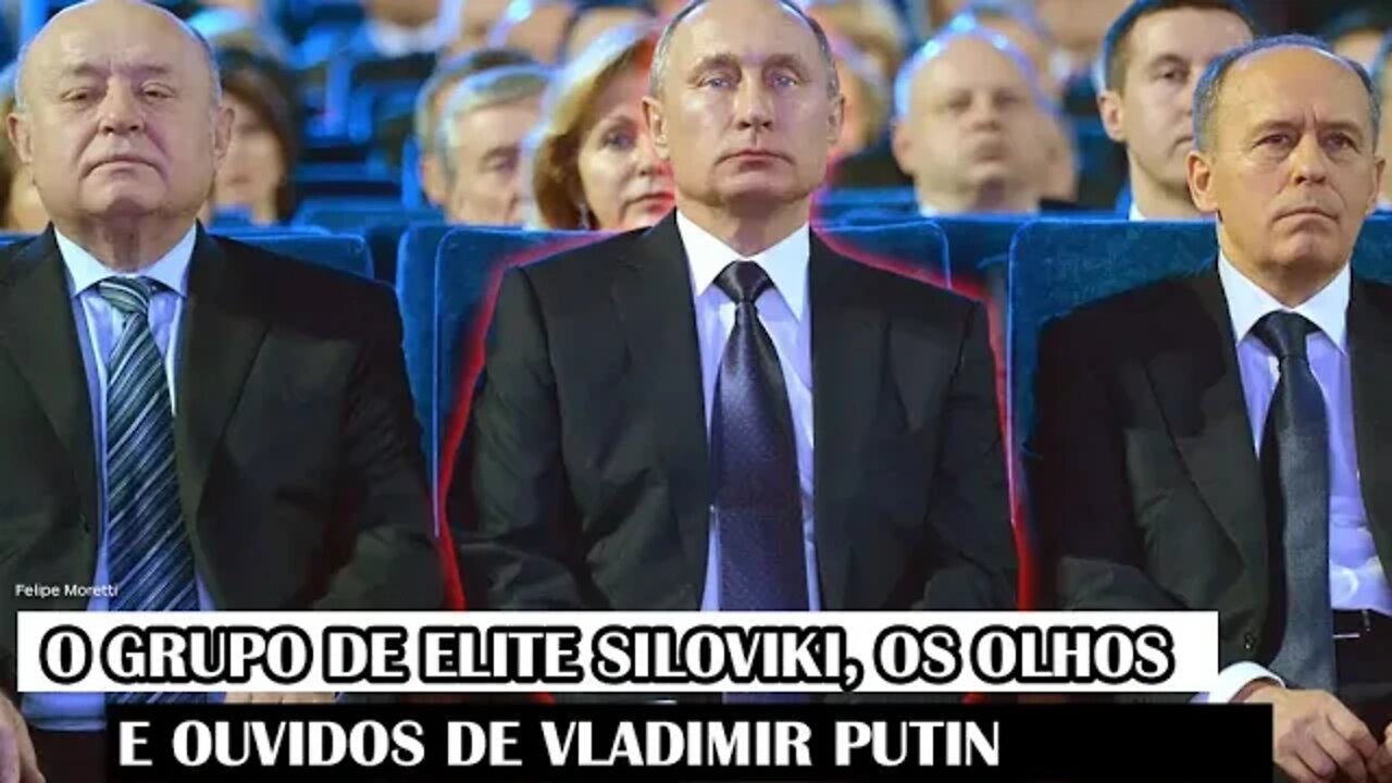 O Grupo De Elite Siloviki, Os Olhos E Ouvidos De Vladimir Putin Que Controla A Rússia