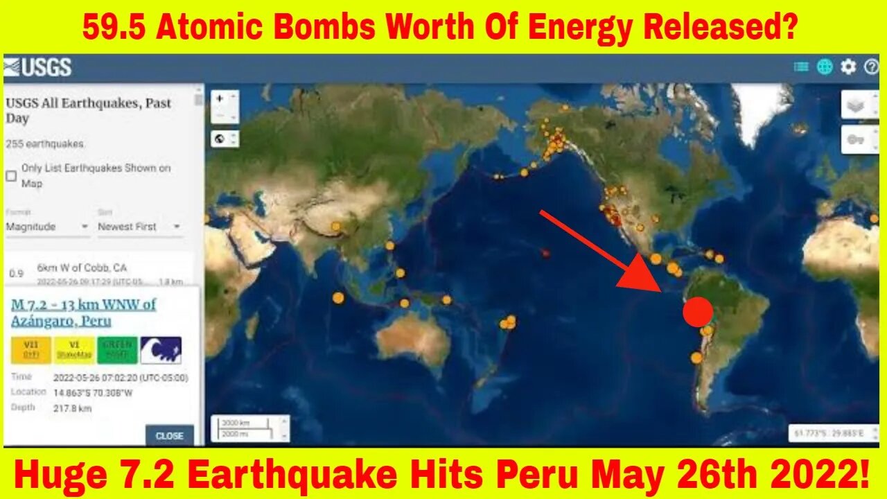 Huge 7.2 Magnitude Earthquake Strike Peru May 26th 2022!