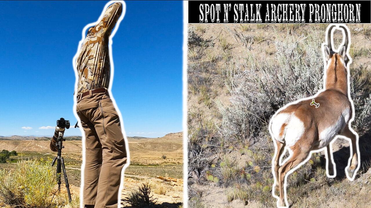 Archery Spot n' Stalk Pronghorn Hunting In Wyoming S3:EP1