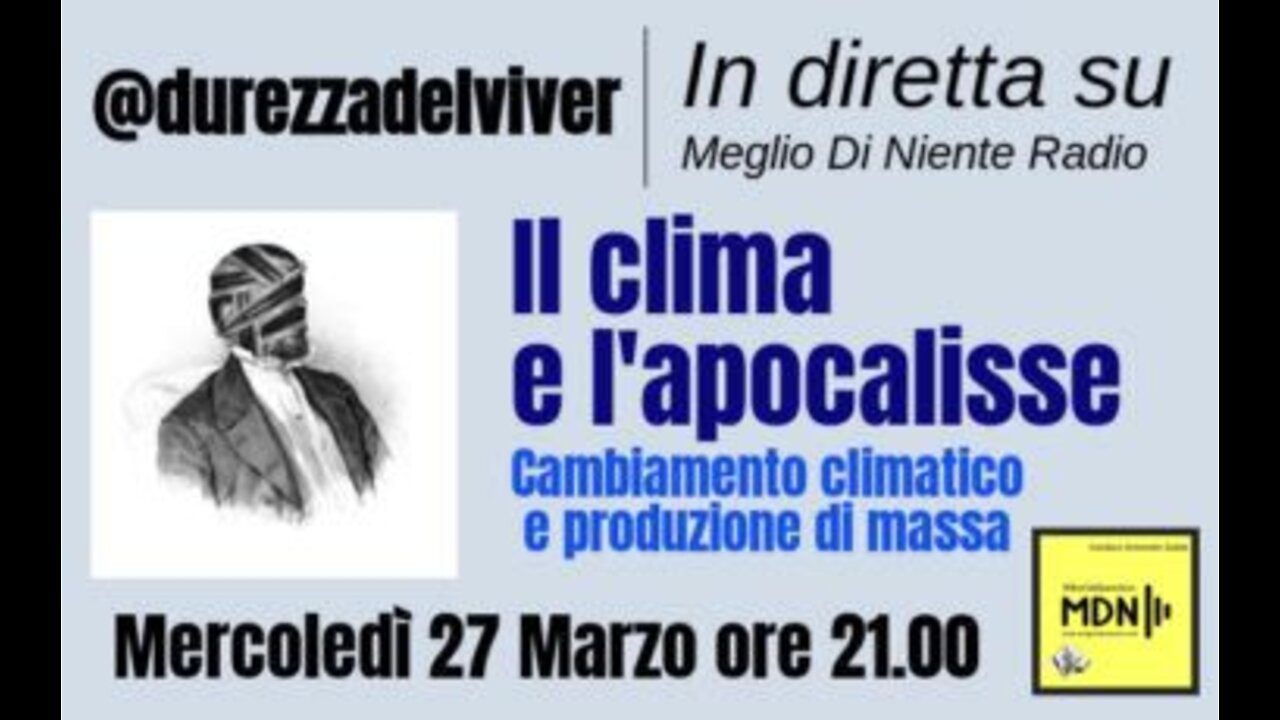 Il clima e l'apocalisse | @durezzadelviver