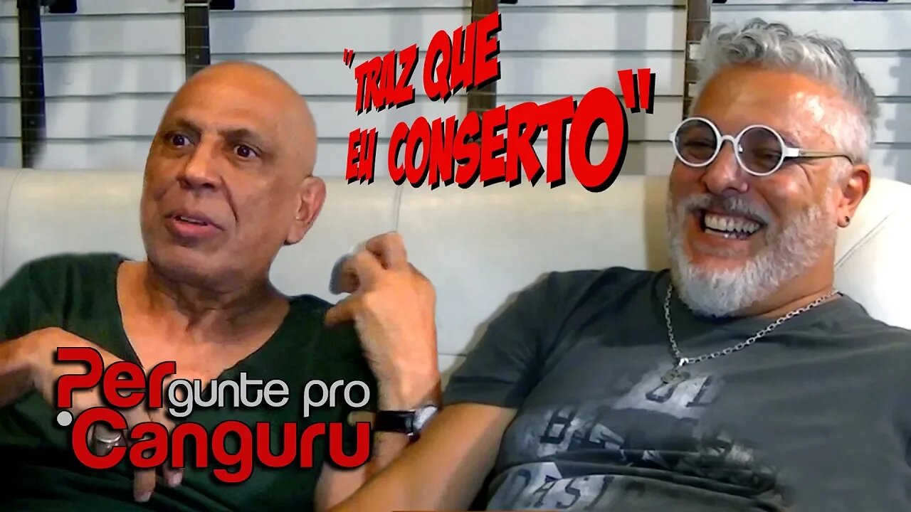 Traz que eu conserto Ep.09 - Tomati & Zérró - PERgunte pro CANGURU